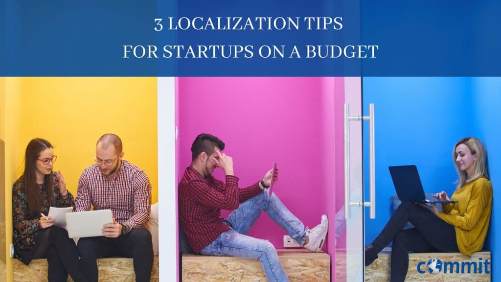 3 localization tips for startups