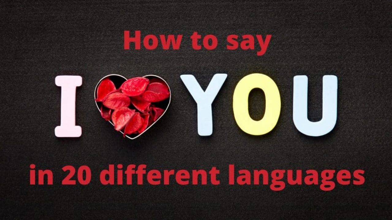 i love you in different languages