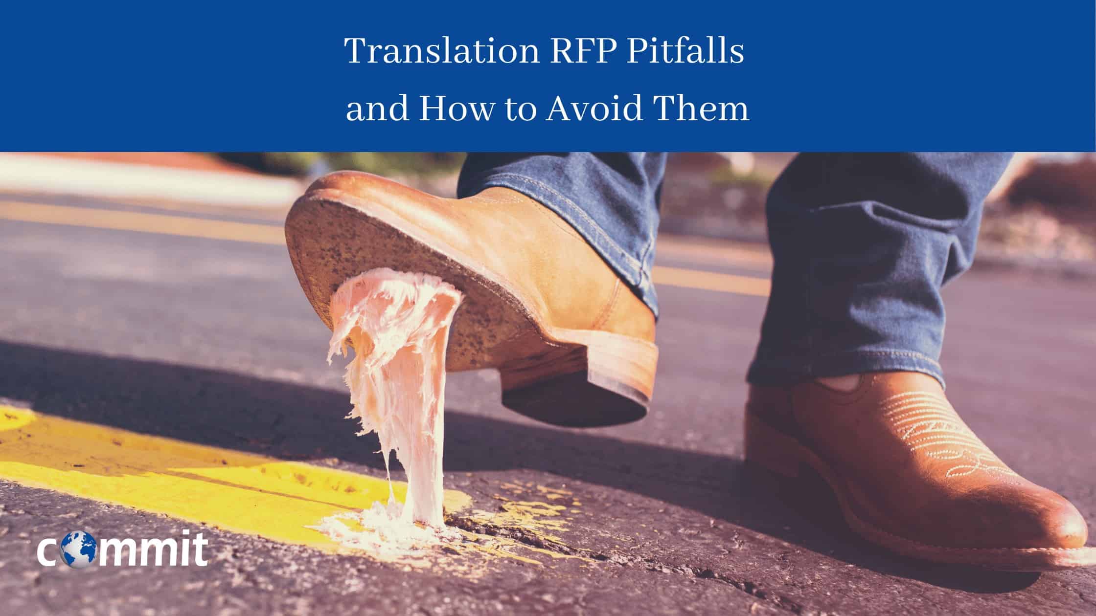 Translation RFP Pitfalls & How to Avoid Them
