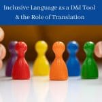 diversity and inclusion and the role of translation (1)
