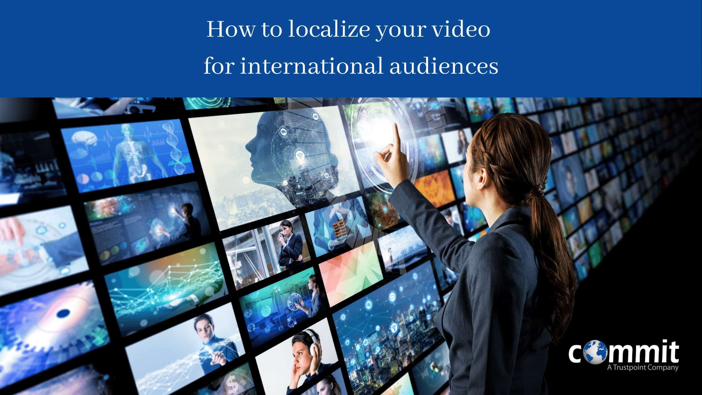 How to localize your video for international audiences