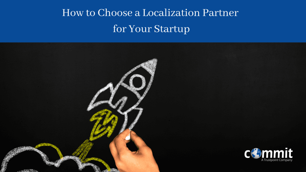 C:\Users\effies\Downloads\How to Choose a Localization Partner for Your Startup