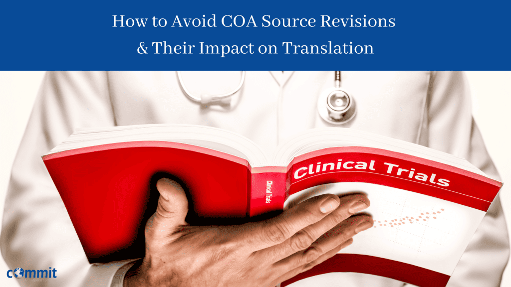 How to Avoid COA Source Revisions and Their Impact on Translation
